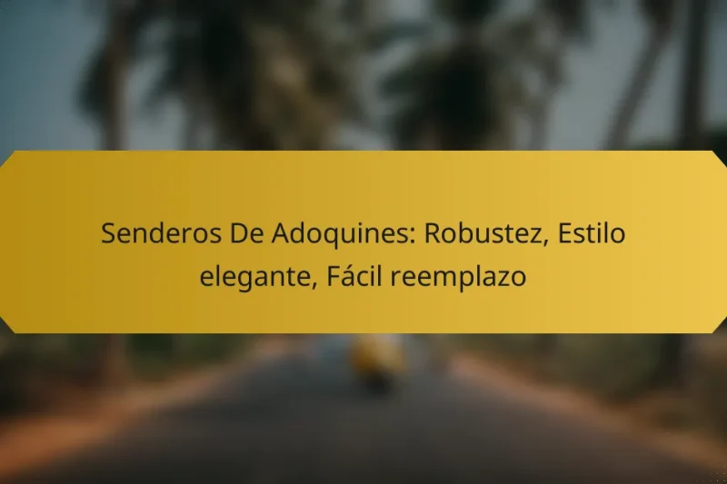Senderos De Adoquines: Robustez, Estilo elegante, Fácil reemplazo