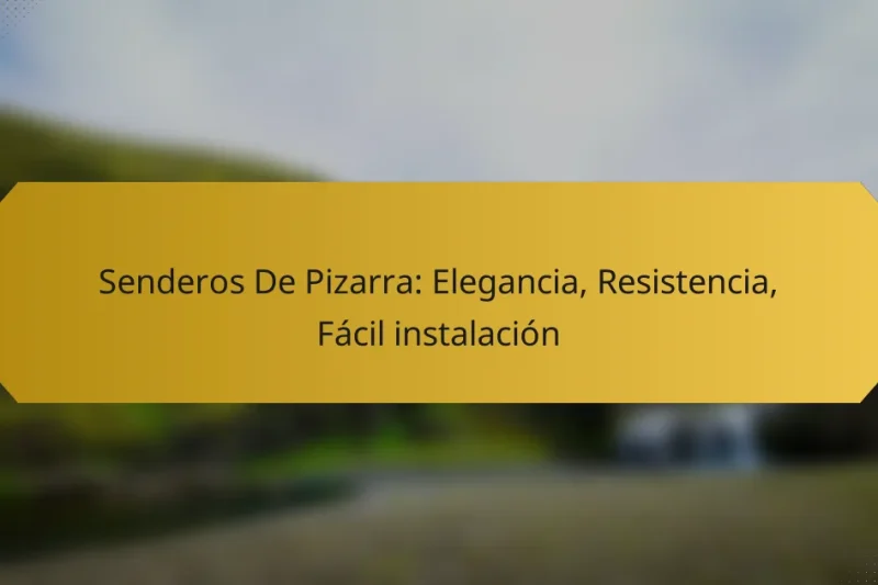 Senderos De Pizarra: Elegancia, Resistencia, Fácil instalación